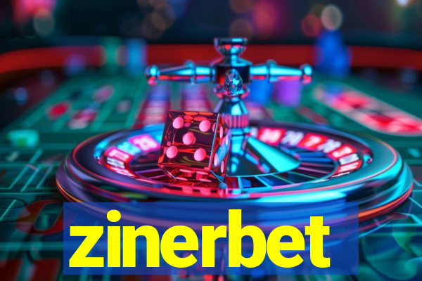 zinerbet